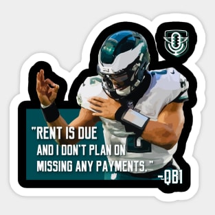 Rent is Due Sticker